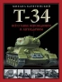 Т-34. Все о танке непобедимом и легендарном